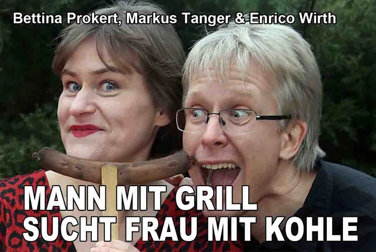 kabarett-lachmoewe-mann-mit-grill-sucht-frau-mit-kohle 14
